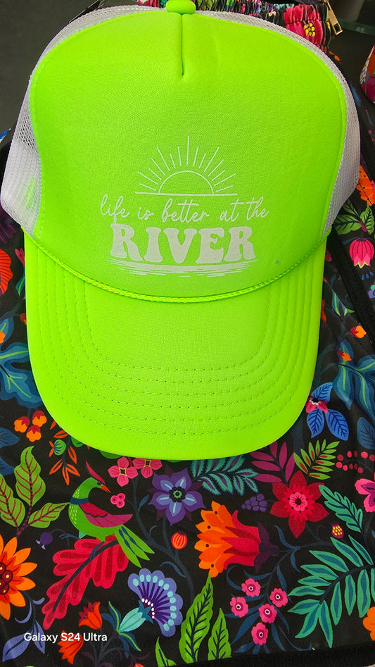 Life is better at the river trucker hat