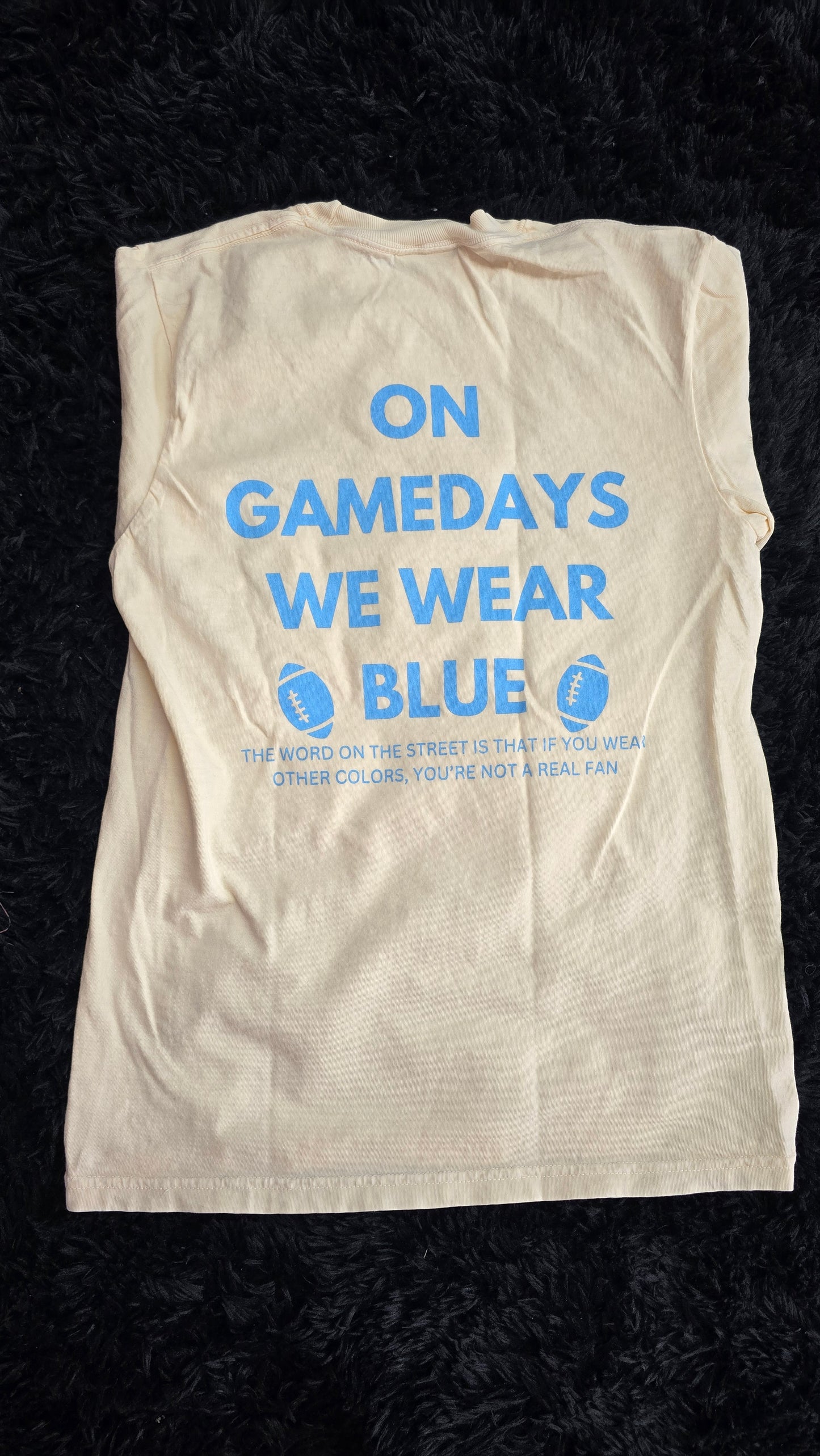On Game Days We Wear T-Shirt